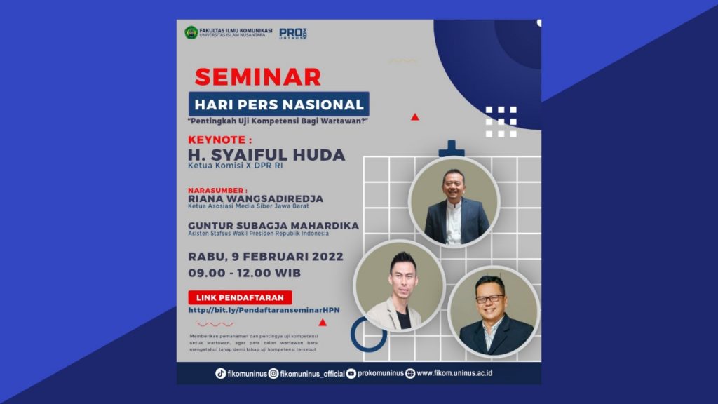 “JANGAN LEWATKAN, FIKOM UNINUS GELAR SEMINAR NASIONAL HPN 2022”